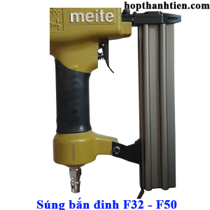 Súng bắn đinh F32 - F50